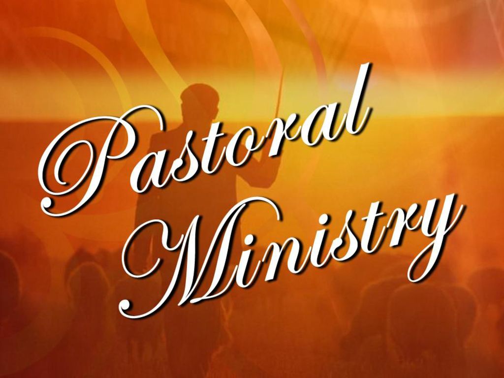 Balanced Pastoral Ministry - ppt download