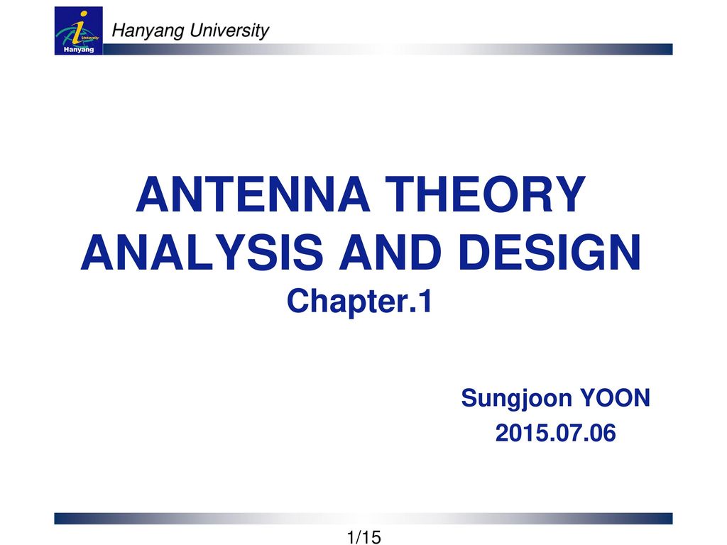 ANTENNA THEORY ANALYSIS AND DESIGN Chapter.1 - ppt download
