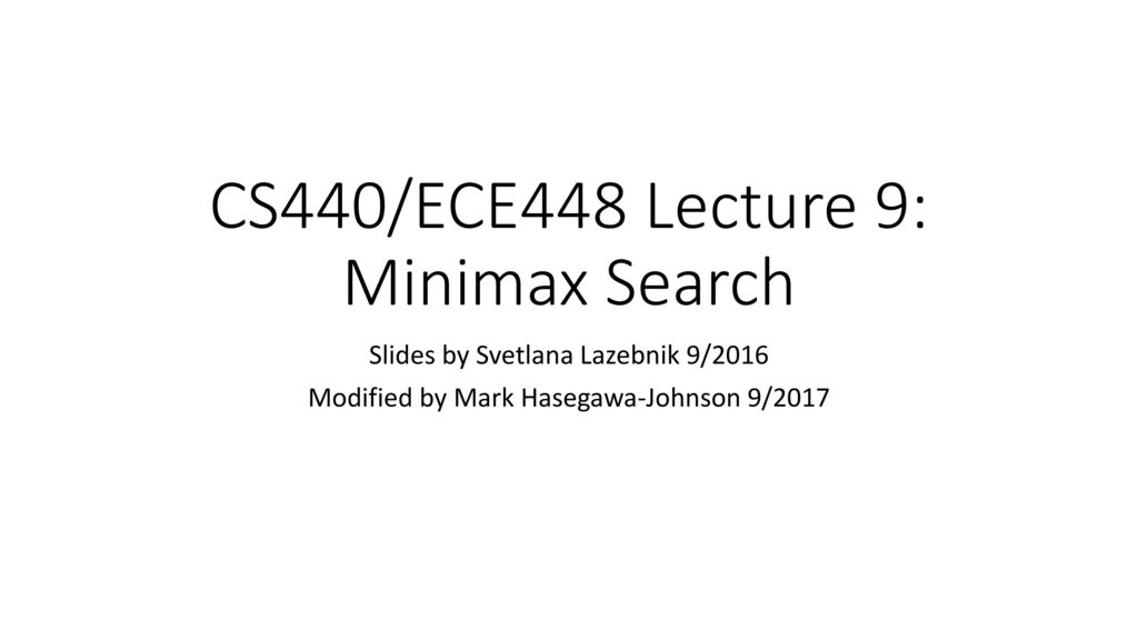 CS440 Lectures