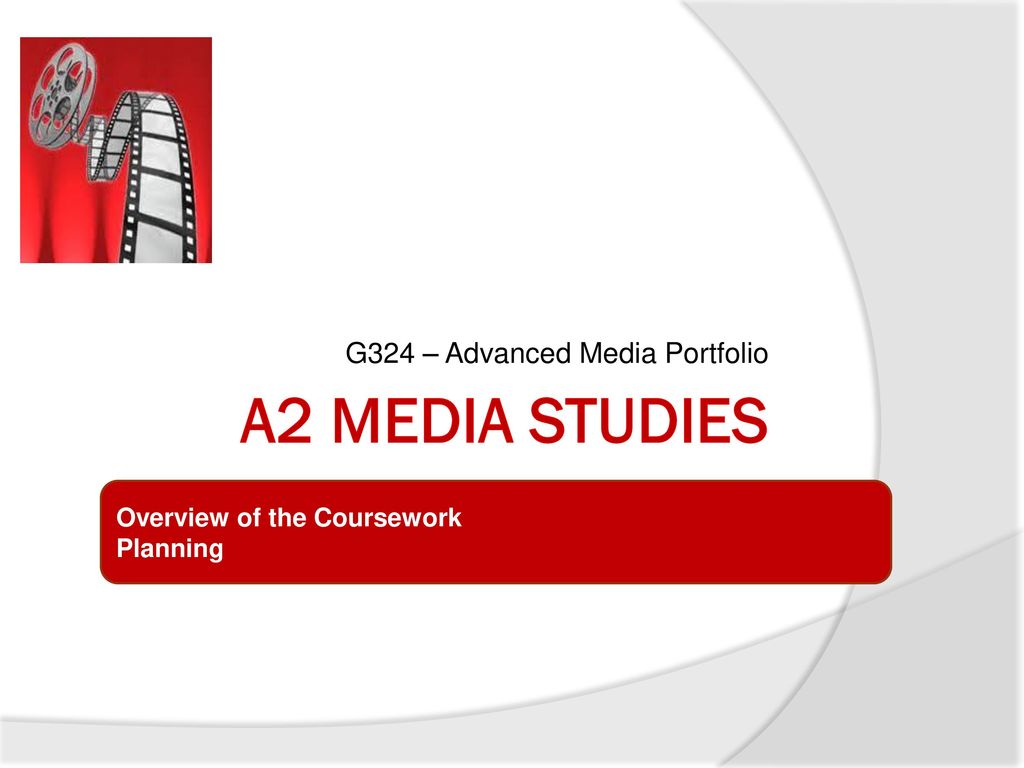G324 Advanced Media Portfolio Ppt Download