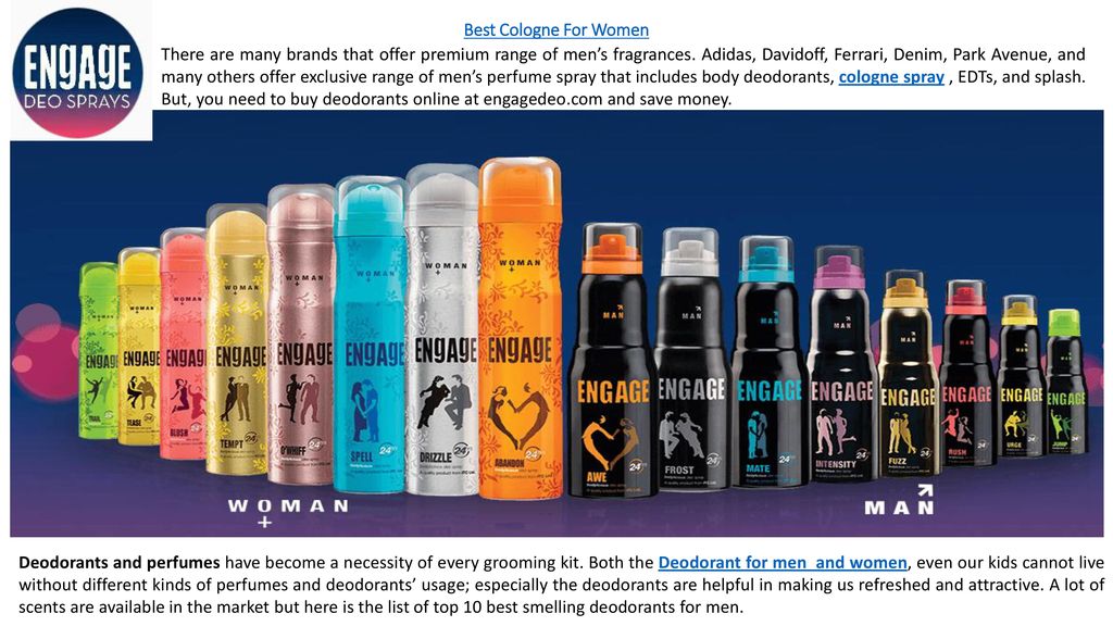 Persona Werkelijk Serena Best Cologne For Women There are many brands that offer premium range of  men's fragrances. Adidas, Davidoff, Ferrari, Denim, Park Avenue, and many  others. - ppt download