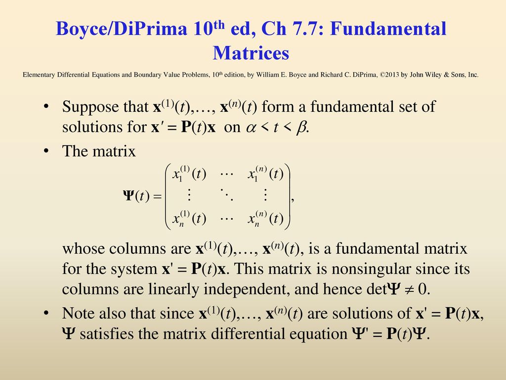 Boyce Diprima 10th Ed Ch 7 7 Fundamental Matrices Elementary Differential Equations And Boundary Value Problems 10th Edition By William E Boyce And Ppt Download