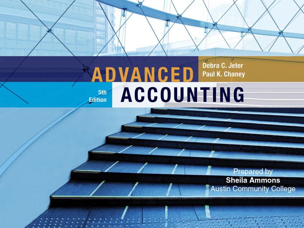 Advanced Accounting, Fifth Edition - Ppt Download