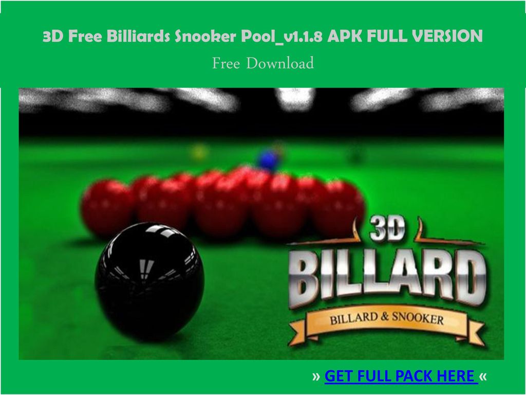 3D Free Billiards Snooker Pool_v1.1.8 APK FULL VERSION - ppt download
