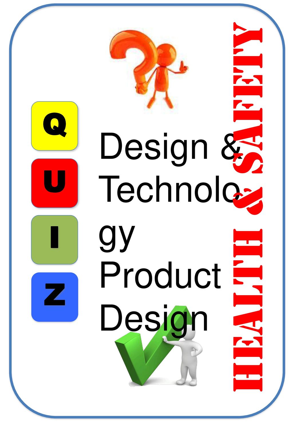 Q Design Technology Product Design U Health Safety I Z Ppt Download