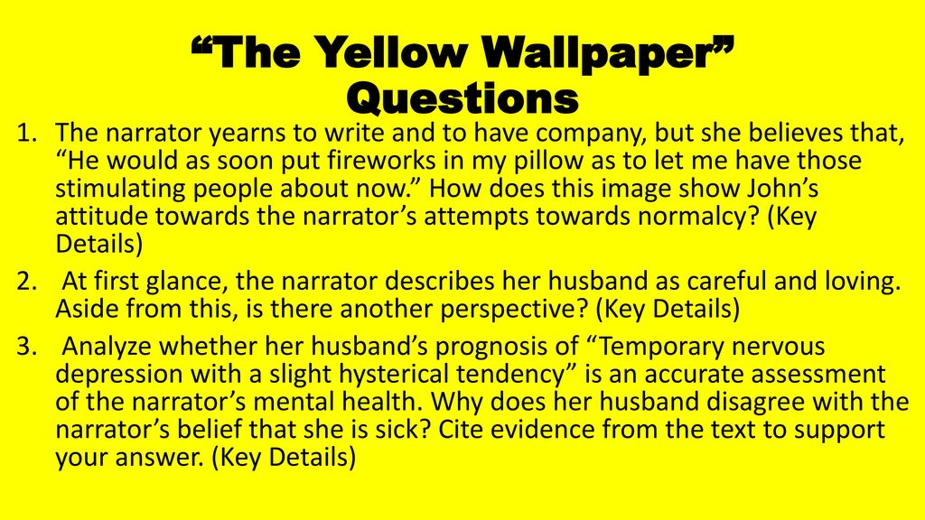 who is the narrator of the yellow wallpaper
