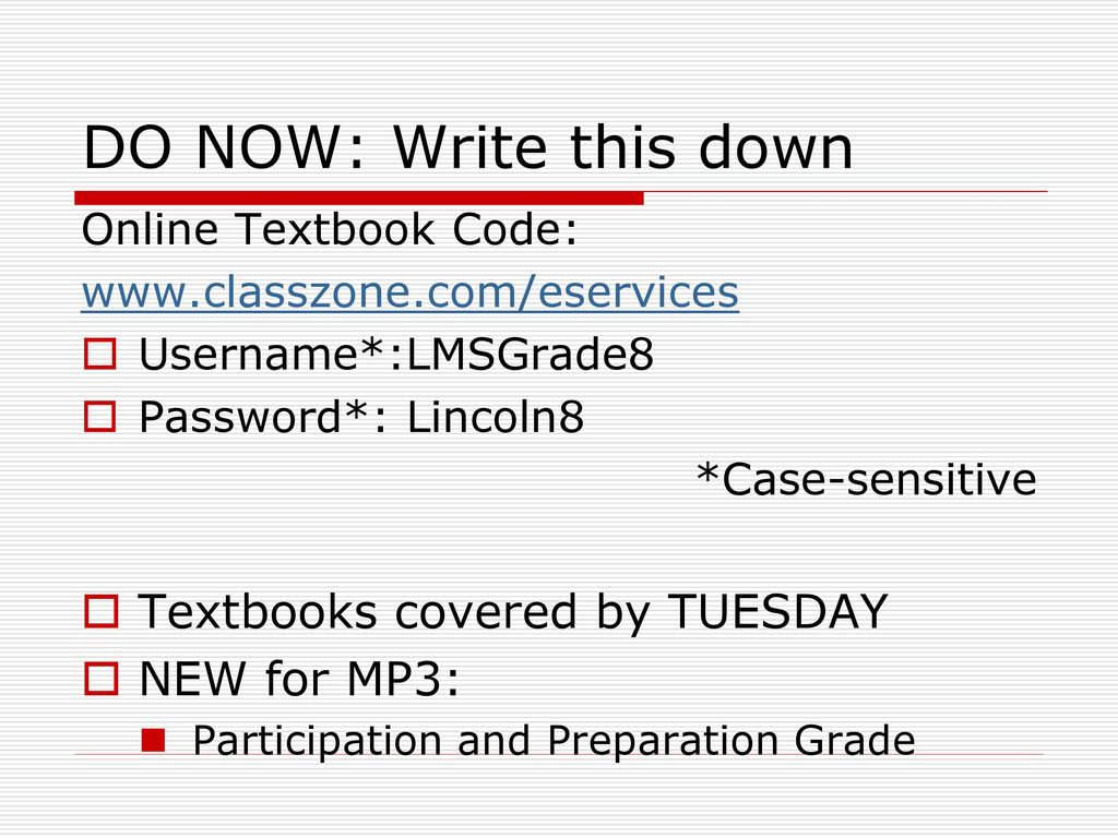 DO NOW: Write this down Textbooks covered by TUESDAY NEW for MP3: - ppt  download