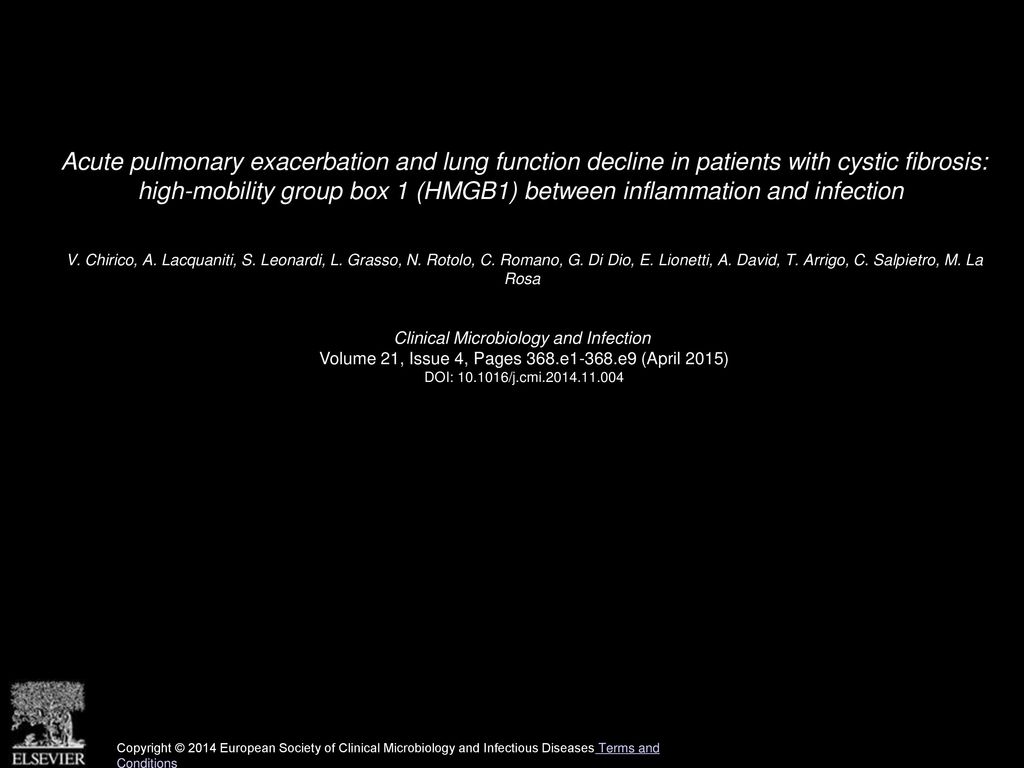 Acute Pulmonary Exacerbation And Lung Function Decline In Patients With Cystic Fibrosis High Mobility Group Box 1 Hmgb1 Between Inflammation And Infection Ppt Download
