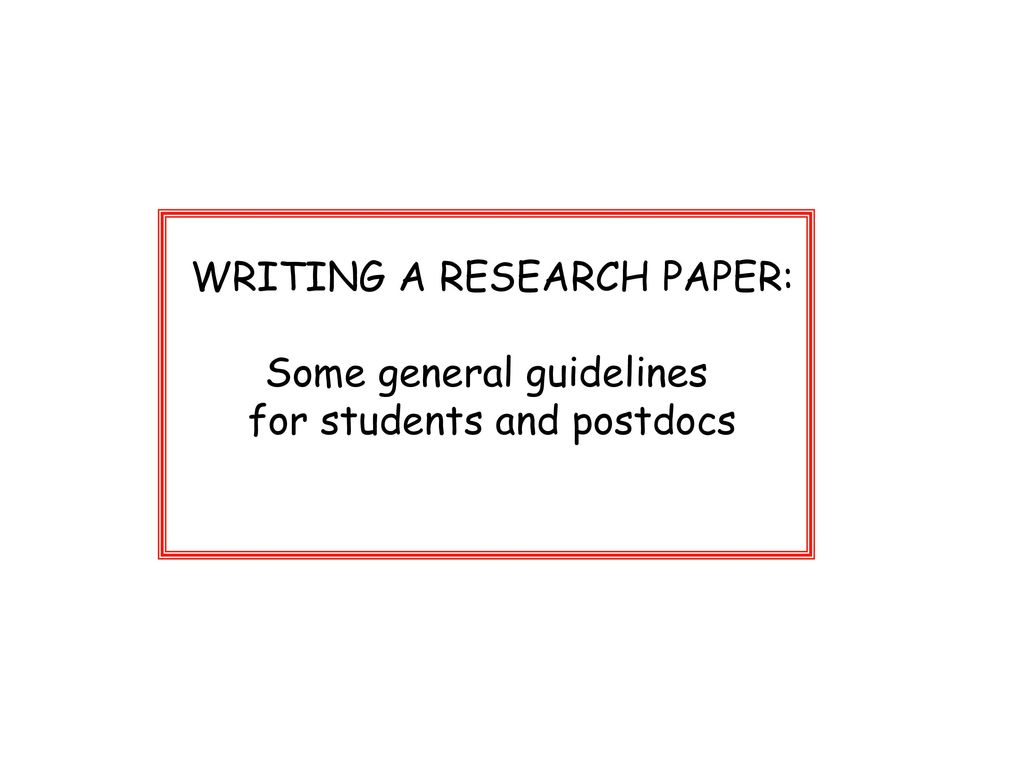 guidelines in making a research paper