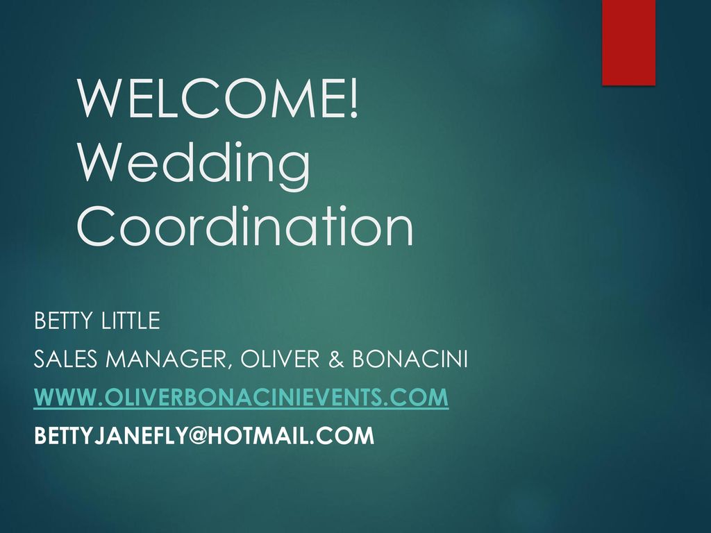 WELCOME! Wedding Coordination - ppt download