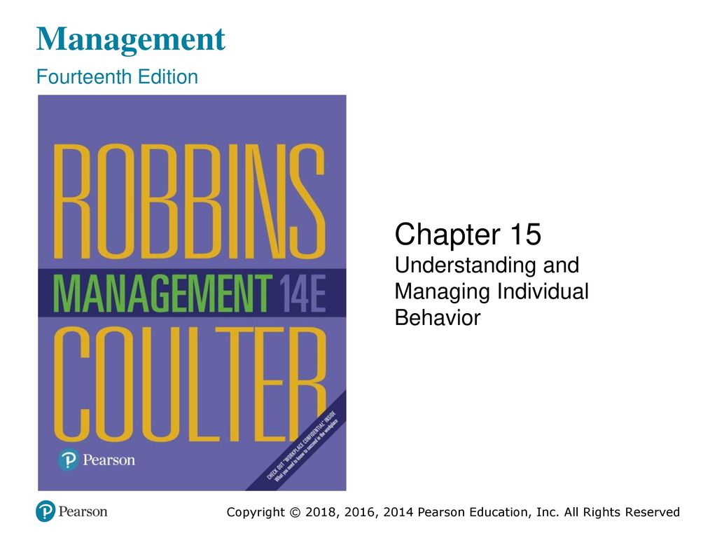 Management Chapter 15 Understanding and Managing Individual