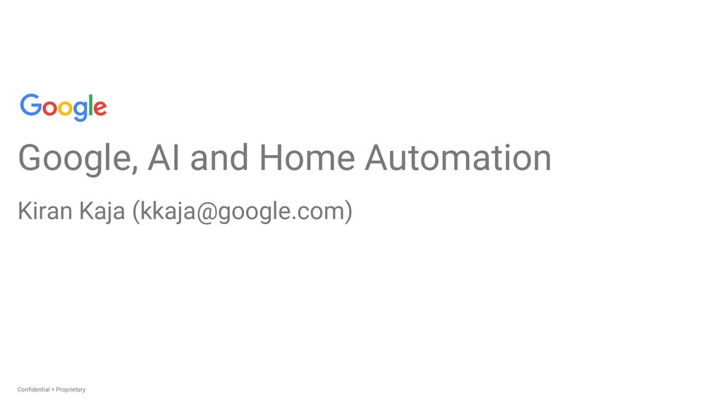 Home automation that speaks with Google and