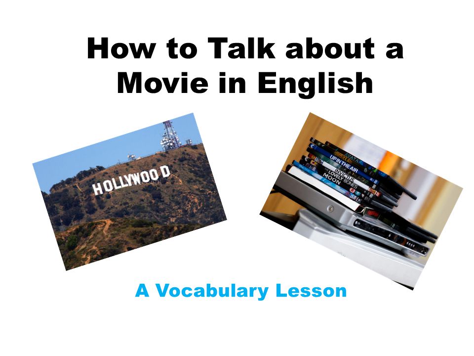 How to Talk about a Movie in English - ppt video online download
