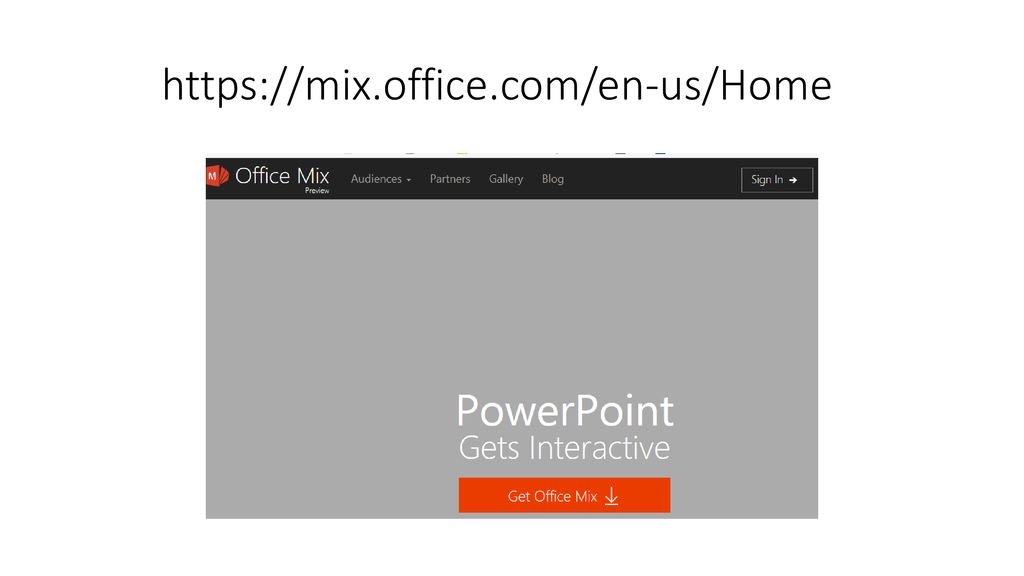Office Mix Mix Free Download - ppt download