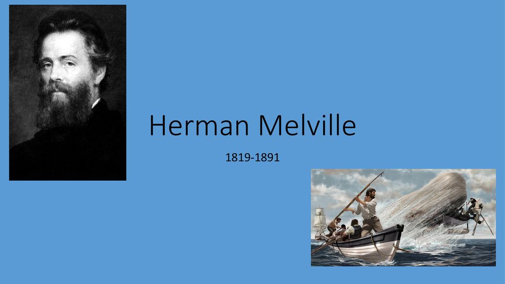 Herman Melville ppt download