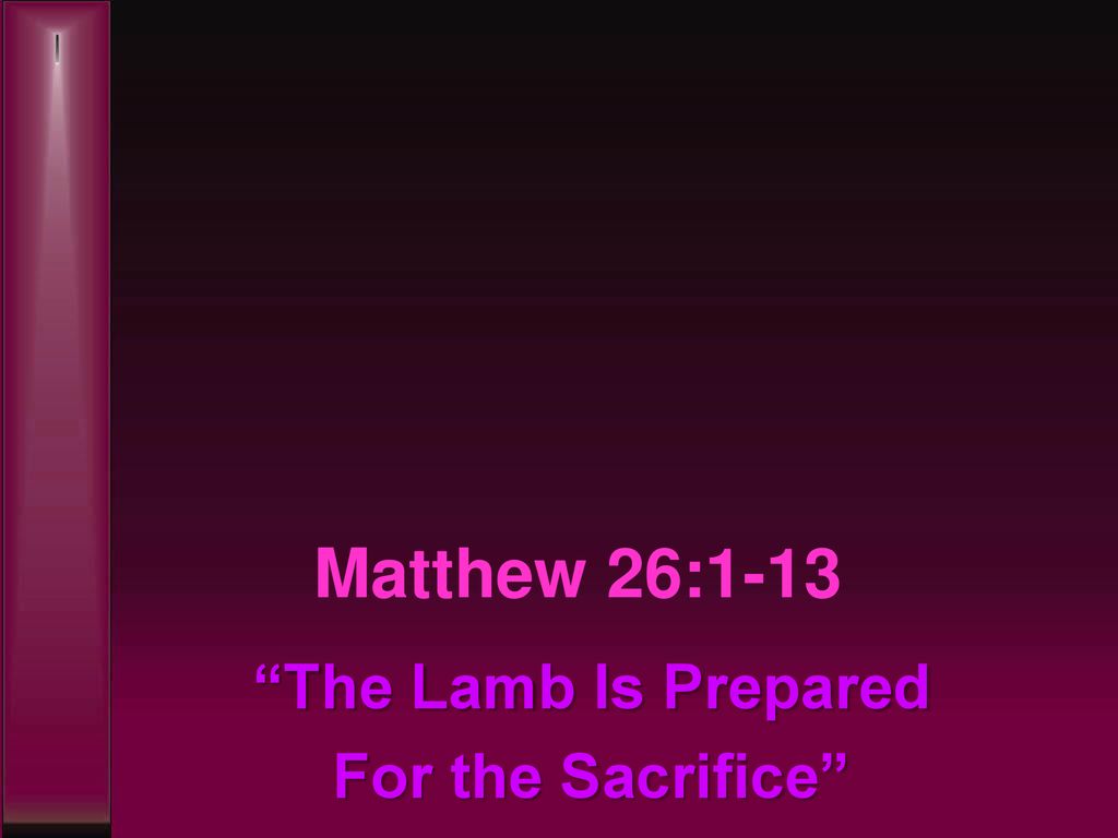 Preparations for a Sacrifice