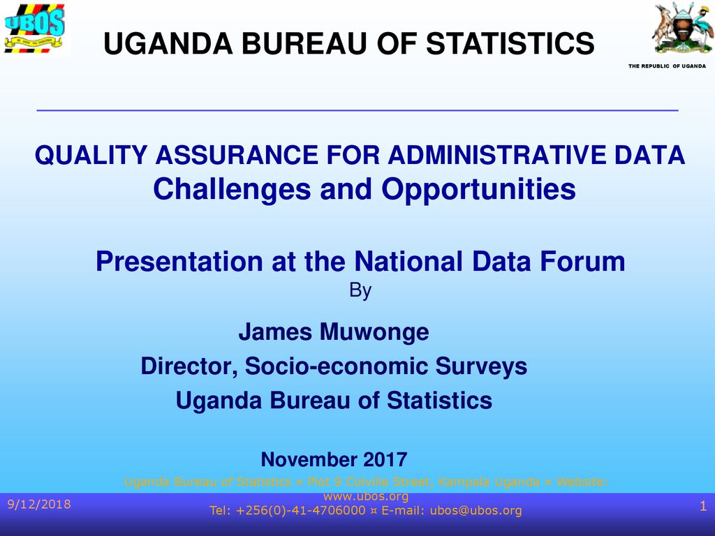 passend Hoofdstraat prioriteit UGANDA BUREAU OF STATISTICS - ppt download