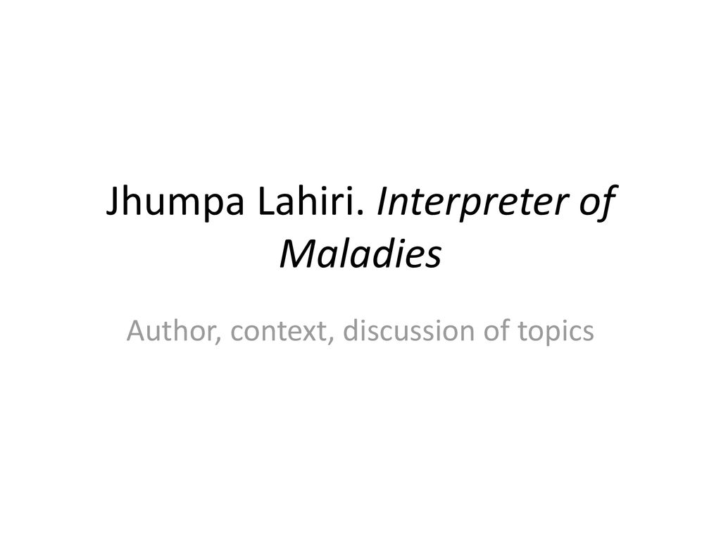 jhumpa lahiri interpreter of maladies analysis