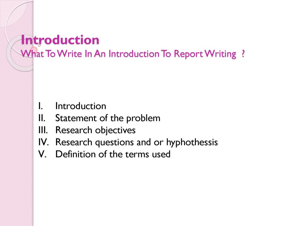 Introduction What To Write In An Introduction To Report Writing