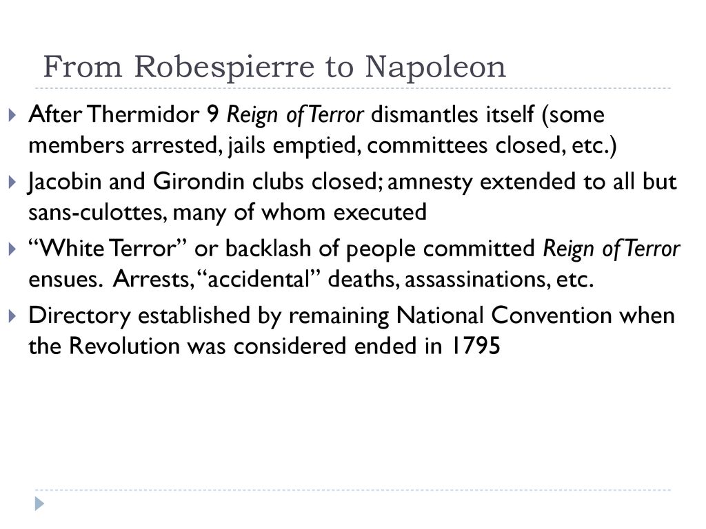 From Robespierre to Napoleon - ppt download