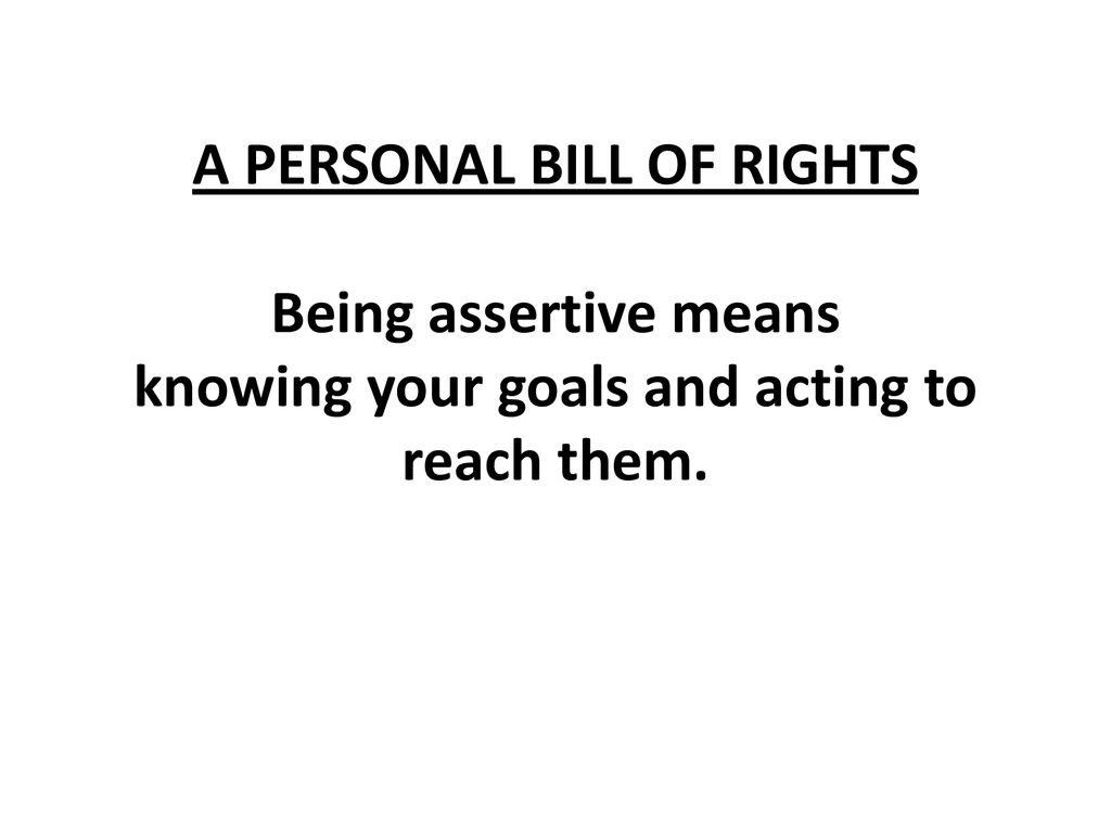 What does personal bill of rights mean?