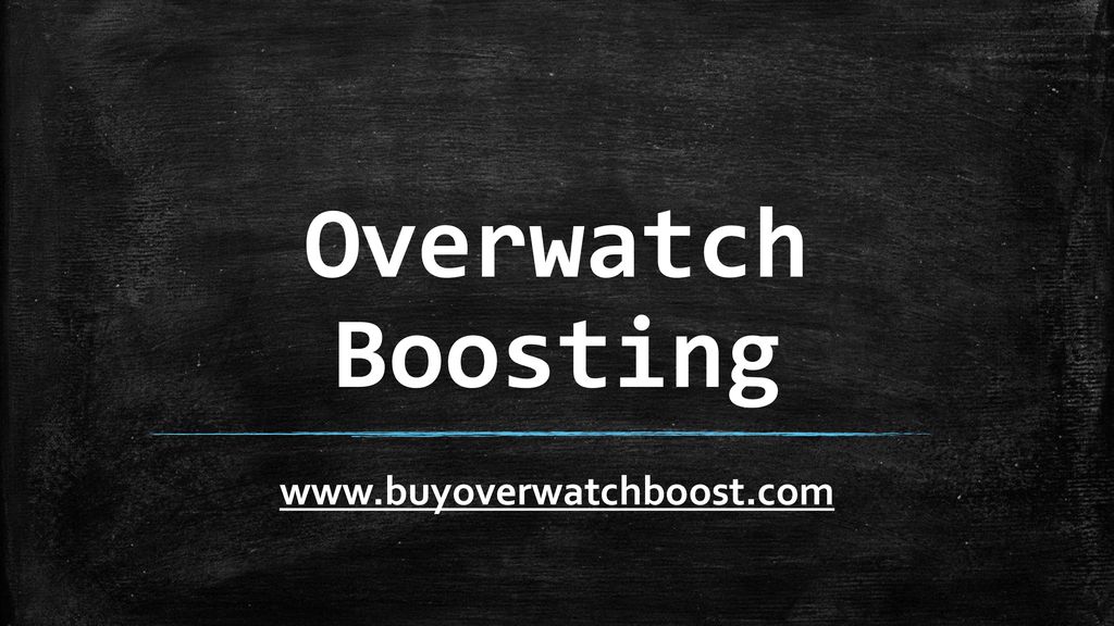 PPT - Top Ow ELO Boost & Overwatch Boosting Services PowerPoint  Presentation - ID:7807320