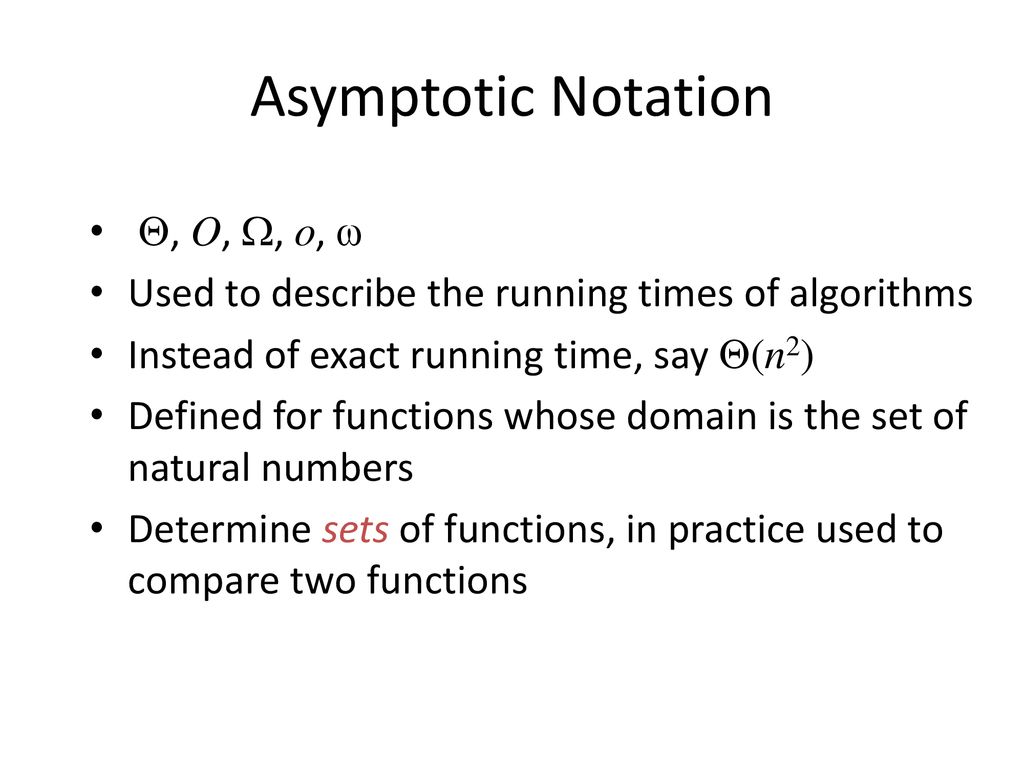 Asymptotic Notation Q O W O W Ppt Download