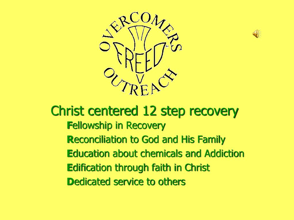 Christ centered 12 step recovery - ppt download