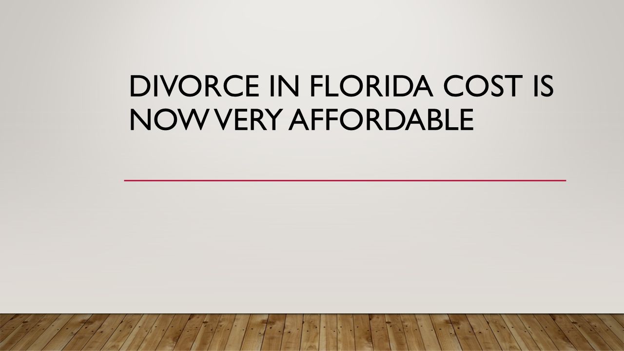 Divorce in Florida Cost