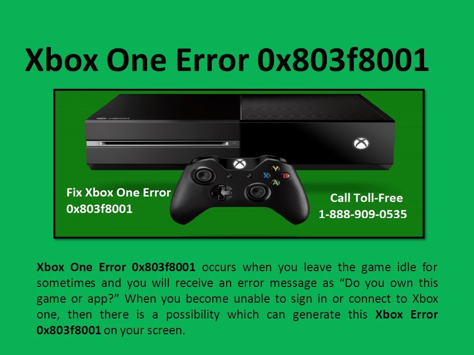 Fix Xbox One Error 0x803f8001 Call ppt download