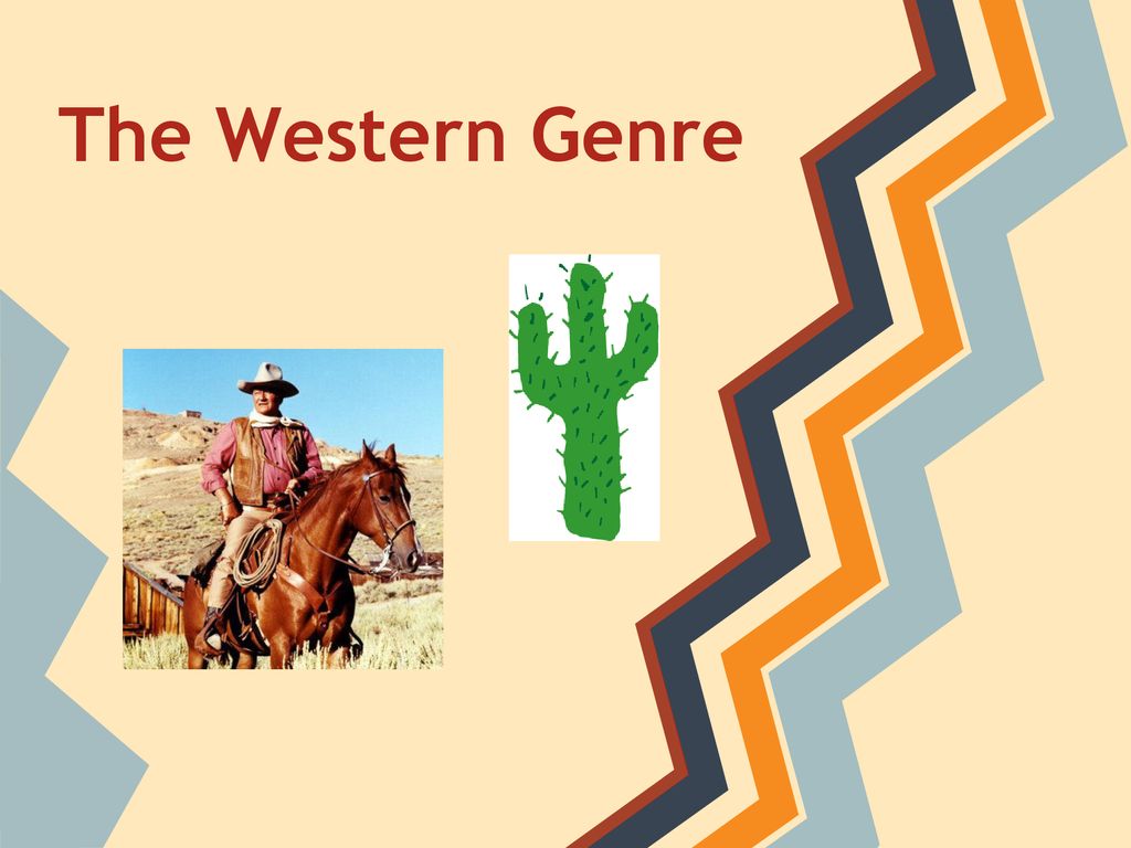The Western Genre. - ppt download