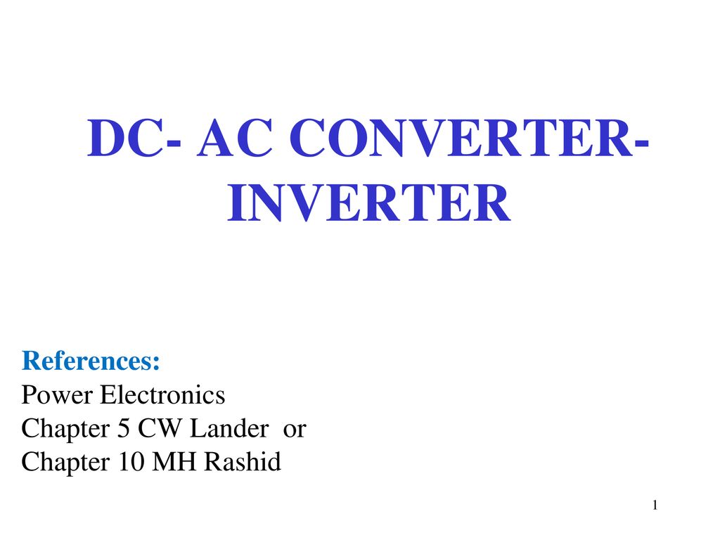DC- AC CONVERTER-INVERTER - ppt download
