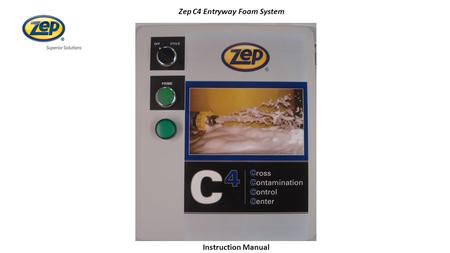 ZepZep C4 Entryway Foam System uctionInstruction Manual