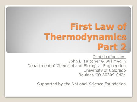 First Law of Thermodynamics Part 2
