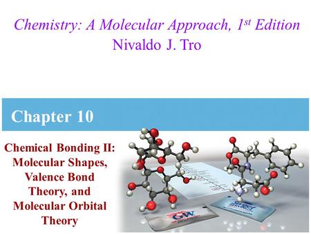 Chemistry: A Molecular Approach, 1st Edition