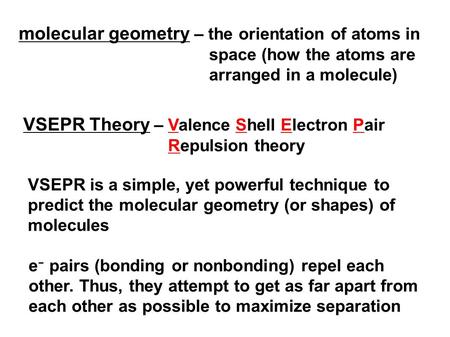 VSEPR Theory – Valence Shell Electron Pair Repulsion theory