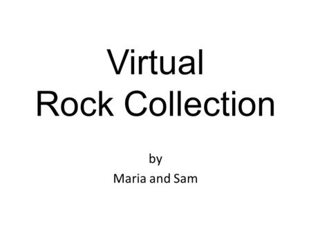 Virtual Rock Collection by Maria and Sam. Pink Calcite Crystal Color: Extremely variable but generally white or colorless or with light shades of yellow,