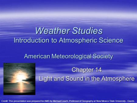 Chapter 14 Light and Sound in the Atmosphere