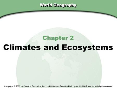 Climates and Ecosystems