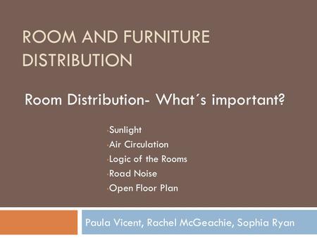 Room and Furniture Distribution