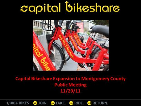Capital Bikeshare Expansion to Montgomery County Public Meeting 11/29/11.