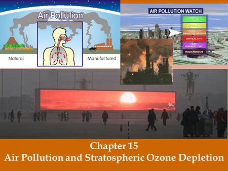 Air Pollution and Stratospheric Ozone Depletion