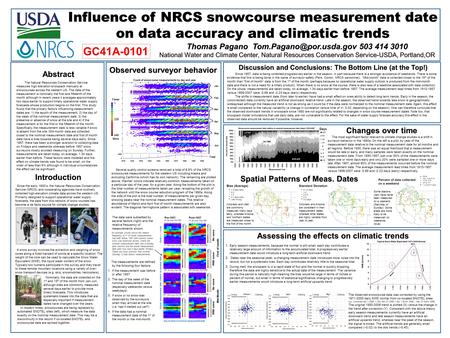 Abstract Influence of NRCS snowcourse measurement date on data accuracy and climatic trends Thomas Pagano 503 414 3010 National.