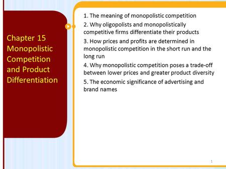 Monopolistic Competition and Product Differentiation