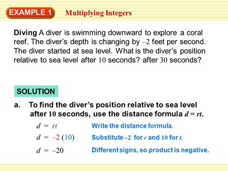 EXAMPLE 1 Multiplying Integers