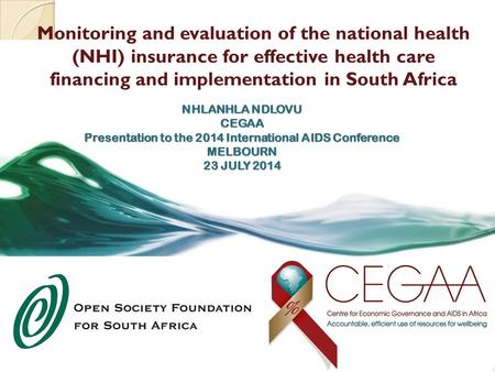 Presentation to the 2014 International AIDS Conference