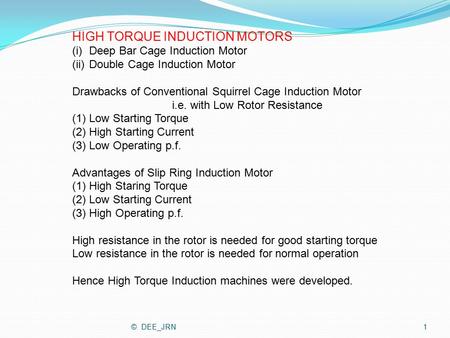 HIGH TORQUE INDUCTION MOTORS