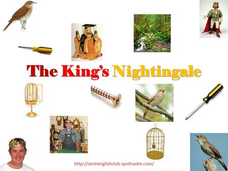 The King’s Nightingale
