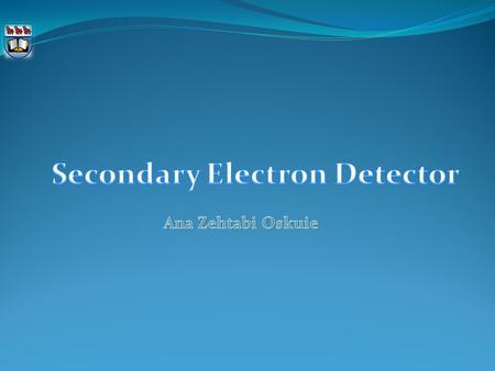 Introduction Secondary electron secondary electron detector The electron beam interaction with near surface specimen atoms will make a signal which results.