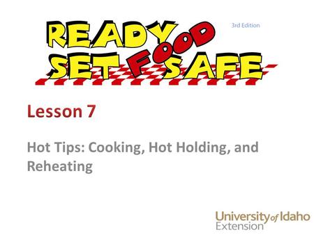 Hot Tips: Cooking, Hot Holding, and Reheating